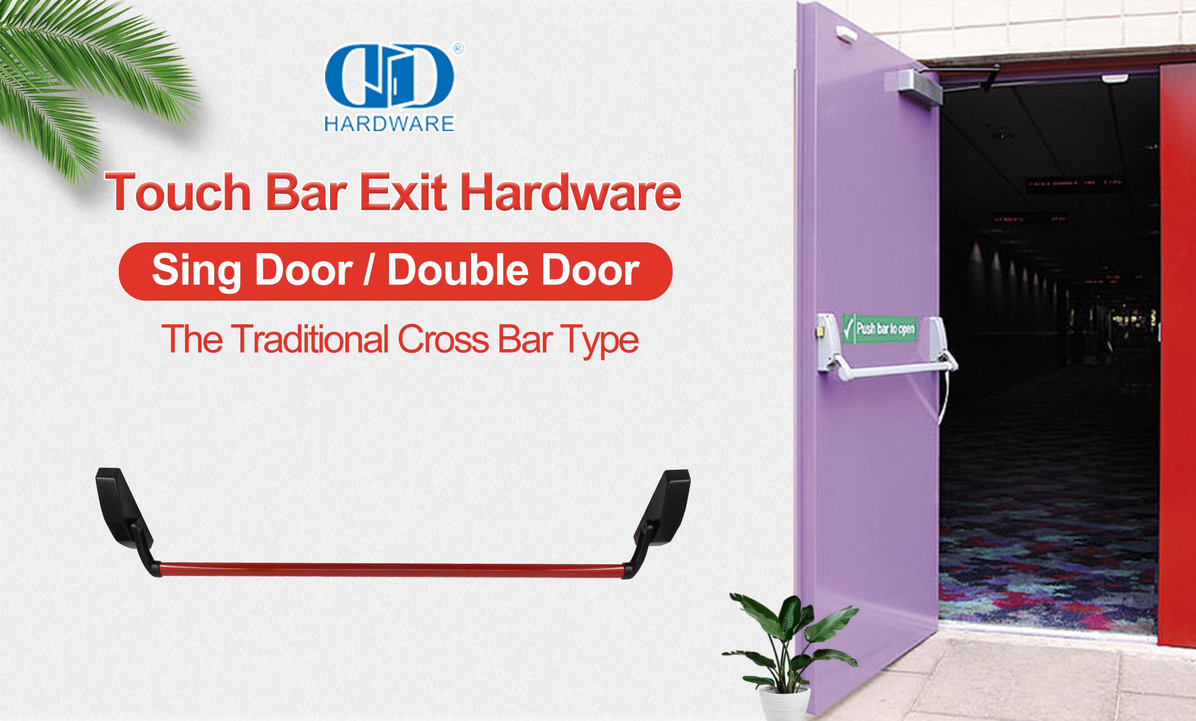 Traditional Cross Touch Bar Exit Hardware Supplier